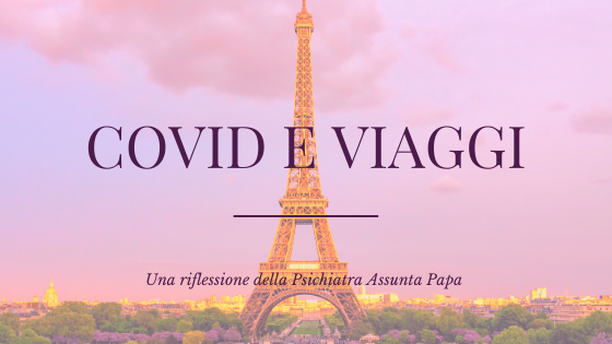 covid, viaggi e psichiatria